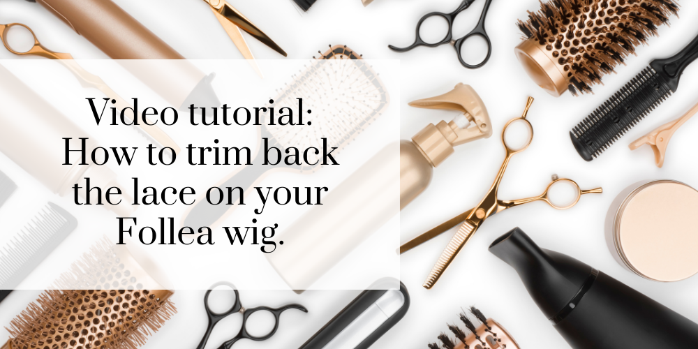 How to trim back the lace front on your Follea wig.