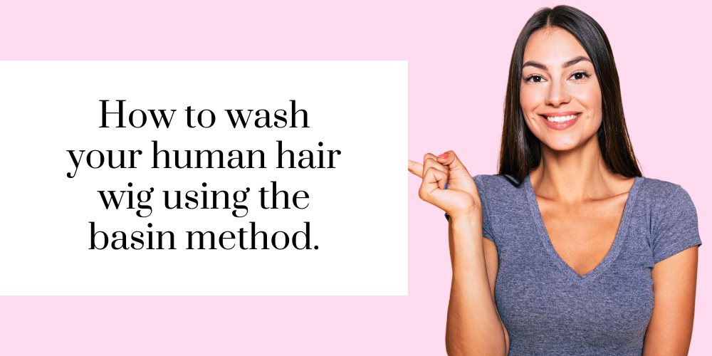 How to wash your Follea wig - The basin method.