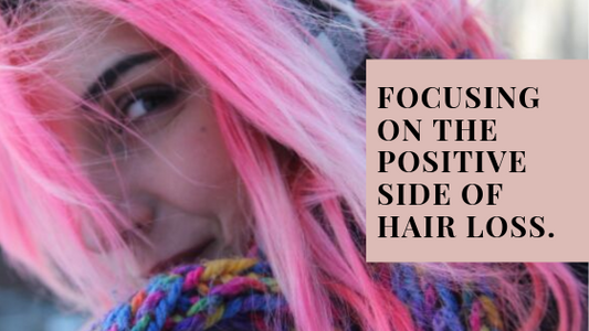 Focusing on the positive side of hair loss ...